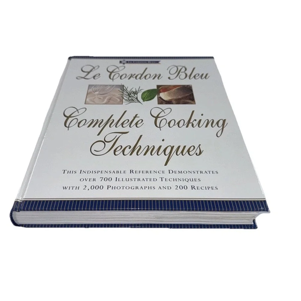 Le Cordon Bleu Complete Cooking Techniques: The‎ Indispensable Reference Demo...
